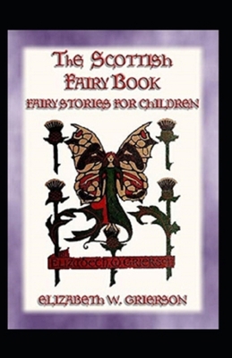 Scottish Fairy Book( illustrated edition) B095GD5P5C Book Cover