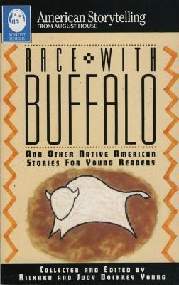 Race with Buffalo: And Other Native American St... 0874833426 Book Cover