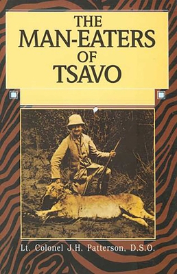 Man-Eaters of Tsavo 1592281877 Book Cover