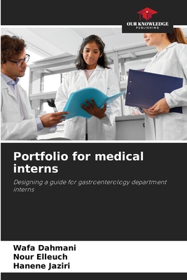 Portfolio for medical interns 620831027X Book Cover