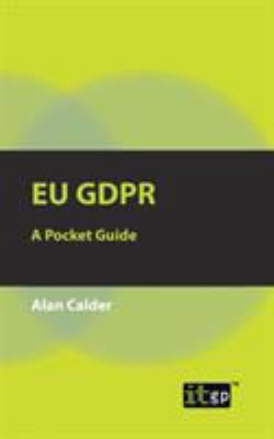 Eu Gdpr: A Pocket Guide 1849288313 Book Cover
