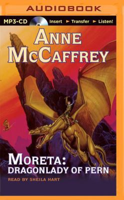 Moreta: Dragonlady of Pern 1491576278 Book Cover