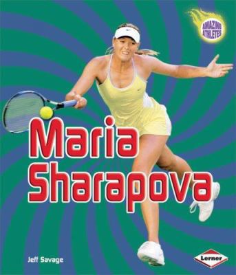 Maria Sharapova 0822588366 Book Cover