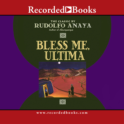 Bless Me Ultima 1402583656 Book Cover