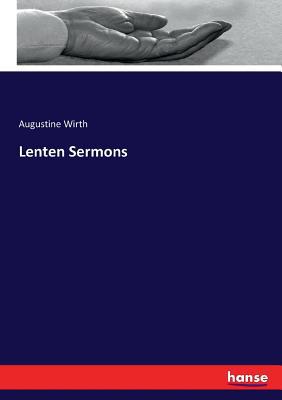 Lenten Sermons 3744742121 Book Cover