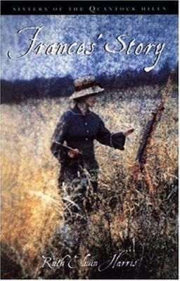Frances' Story (Sisters of the Quantock Hills, ... 0763617040 Book Cover
