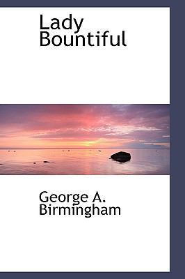 Lady Bountiful 0559881916 Book Cover