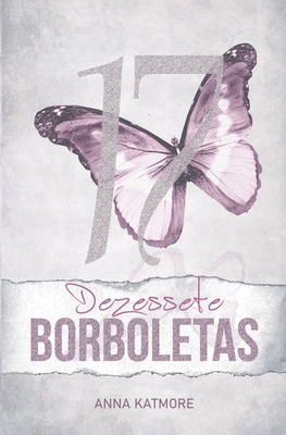 Dezessete Borboletas [Portuguese] B0DC9B4G55 Book Cover