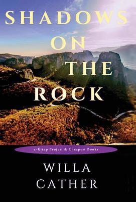 Shadows on the Rock 6057861825 Book Cover