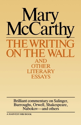 Writing on the Wall & Other Lit Essays 0156983907 Book Cover