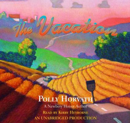 The Vacation 0307283623 Book Cover