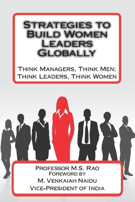 Strategies to Build Women Leaders Globally: Thi... 1949003108 Book Cover