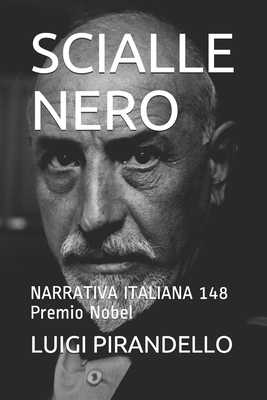 Scialle Nero: NARRATIVA ITALIANA 148 Premio Nobel [Italian] 1691127825 Book Cover