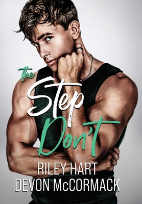 The Step Don't 1950261174 Book Cover