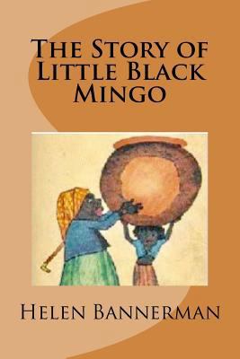 The Story of Little Black Mingo 1720690553 Book Cover