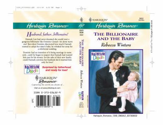 The Billionaire and the Baby 0373036329 Book Cover