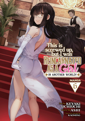 This Is Screwed Up, But I Was Reincarnated as a... 1638589860 Book Cover