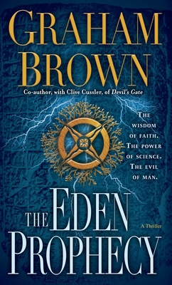 The Eden Prophecy: A Thriller 0345527801 Book Cover