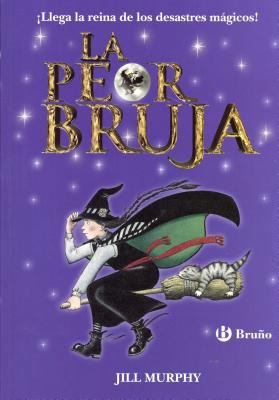 La Peor Bruja [Spanish] 8469603396 Book Cover