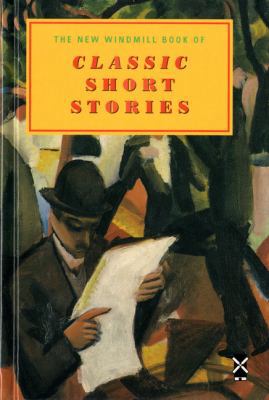 New Windmill Book of Classic Short Stories 0435124234 Book Cover