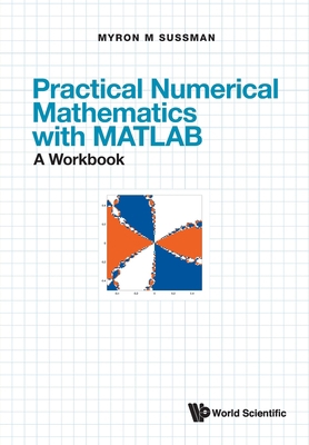 Pract Numer Math MATLAB (Wbk) 9811245193 Book Cover