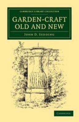 Garden-Craft Old and New 1139095536 Book Cover