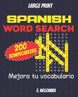 Spanish Word Search [Spanish] [Large Print] B08L3XC2K8 Book Cover