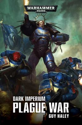 Dark Imperium Plague War: Plague War 1784969109 Book Cover