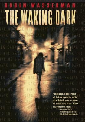 The Waking Dark 0375872787 Book Cover