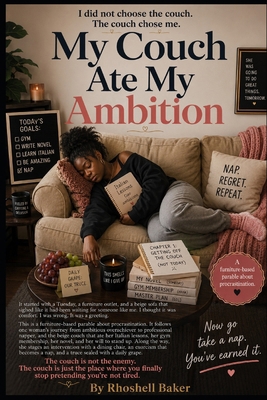 My Couch Ate My Ambition B0H6B5YS5R Book Cover