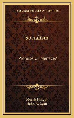 Socialism: Promise or Menace? 116348959X Book Cover