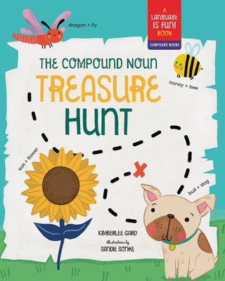 The Compound Noun Treasure Hunt: A Picture Book... 1641708859 Book Cover