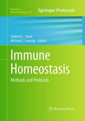 Immune Homeostasis: Methods and Protocols 1493959689 Book Cover