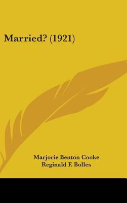 Married? (1921) 1437232396 Book Cover