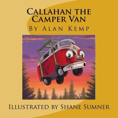 Callahan the Camper Van 1537663607 Book Cover