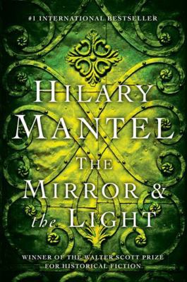 The Mirror & the Light: A Novel (International ... 1443413747 Book Cover