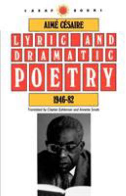 Lyric and Dramatic Poetry, 1946-82 081391244X Book Cover