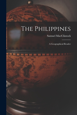The Philippines: a Geographical Reader 1015162657 Book Cover