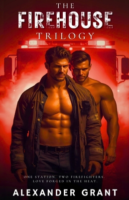 The Firehouse Trilogy B0GJBB9GW9 Book Cover