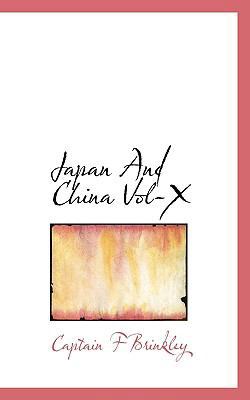 Japan and China Vol-X 1113780746 Book Cover