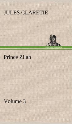 Prince Zilah - Volume 3 3849160920 Book Cover