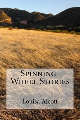 Spinning-Wheel Stories 1985204231 Book Cover