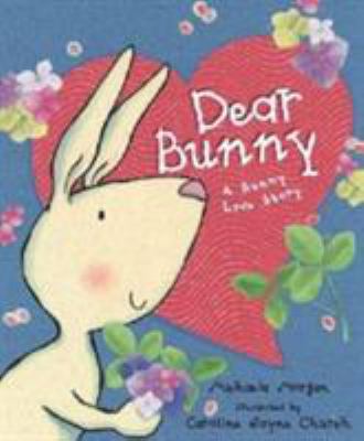 Dear Bunny (Picture Books) 1904442919 Book Cover