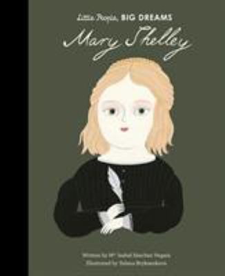 Mary Shelley (Little People, BIG DREAMS) 1786037475 Book Cover