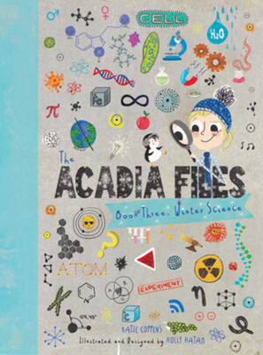 The Acadia Files: Book Three, Winter Science 0884486079 Book Cover