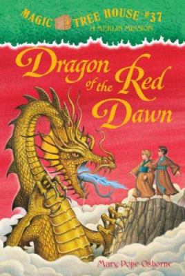 Dragon of the Red Dawn (Magic Tree House) 5557846646 Book Cover