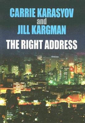The Right Address [Large Print] 1585475238 Book Cover