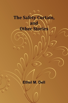 The Safety Curtain, and Other Stories 9357728929 Book Cover