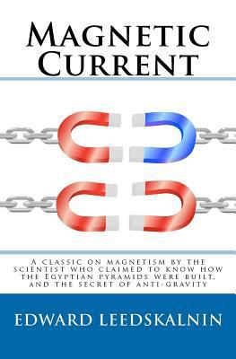 Magnetic Current 1453694145 Book Cover
