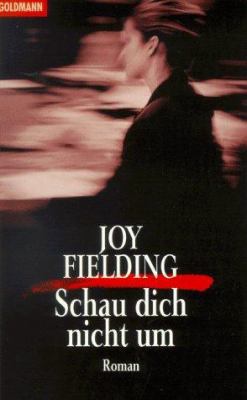 Schau dich nicht um. [German] 344205978X Book Cover